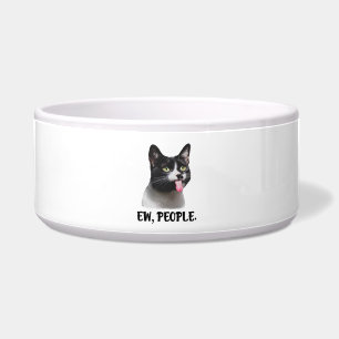 Ew People cute cat meme Bowl