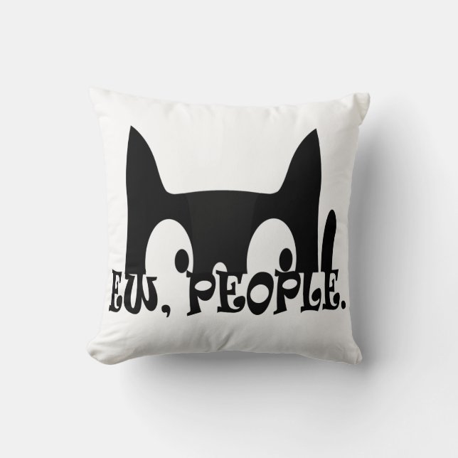 Ew People Funny Black Cat Throw Pillow (Front)