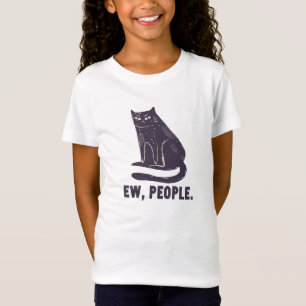 Ew, People Funny Humor Introvert Meowy Black Cat T-Shirt