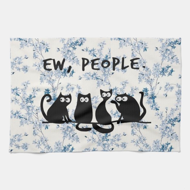 Ew People Funny Meowy Black Cats Kitchen Towel (Horizontal)