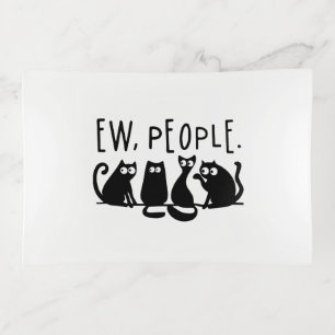 Ew People Funny Meowy Black Cats  Trinket Tray