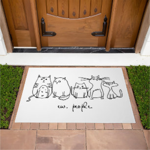 Ew, People Funny Meowy Cat Lovers Doormat