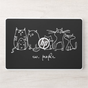 Ew, People Funny Meowy Cat Lovers HP Laptop Skin