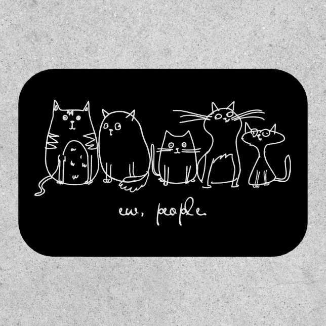 Ew, People Funny Meowy Cat Lovers Patch (Front)