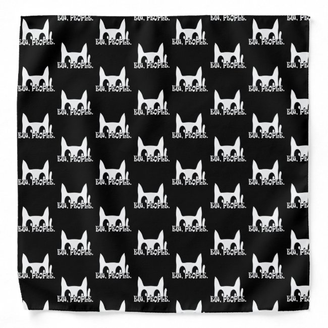 Ew People Funny White Cat Bandana