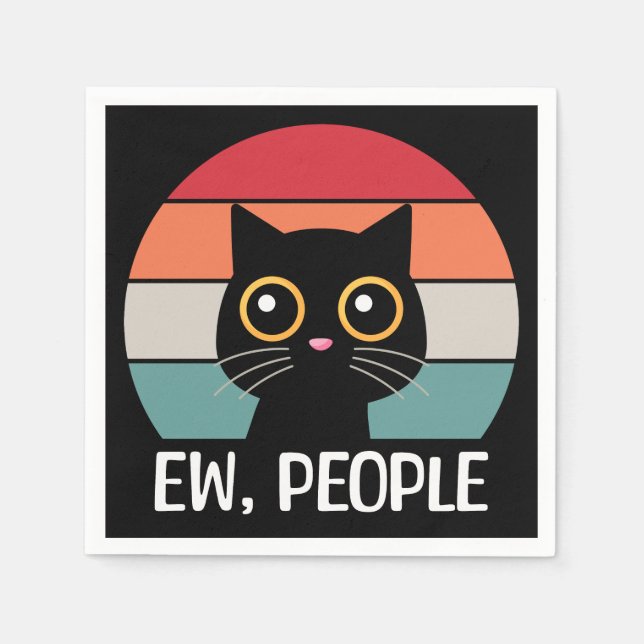 Ew, People Napkins (Front)