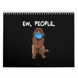 Ew People Newfie Dog Wearing Face Mask Gift Calendar