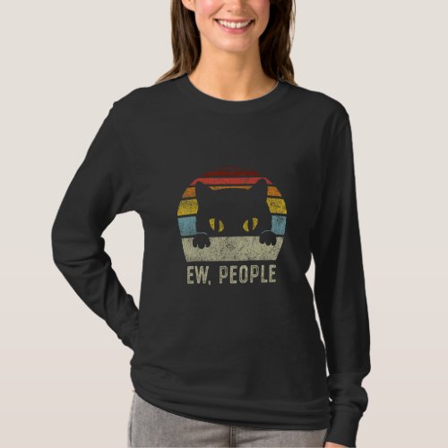 Ew People Retro Cat  Vintage Anti Social Introvert T_Shirt