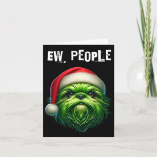 Ew People Shihtzu Dog Card