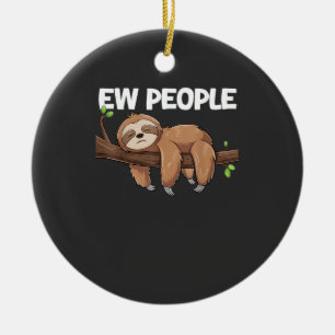 Ew People Sloth T-Shirt Ceramic Ornament