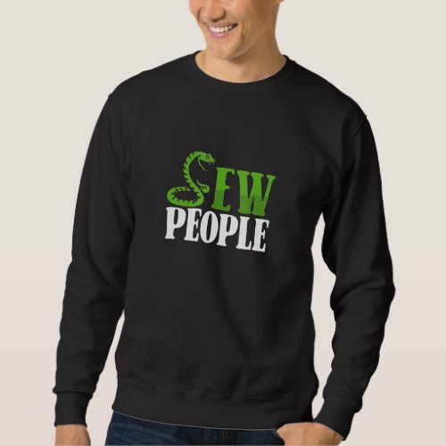 Ew People Snake Anti Social Introvert Sweatshirt