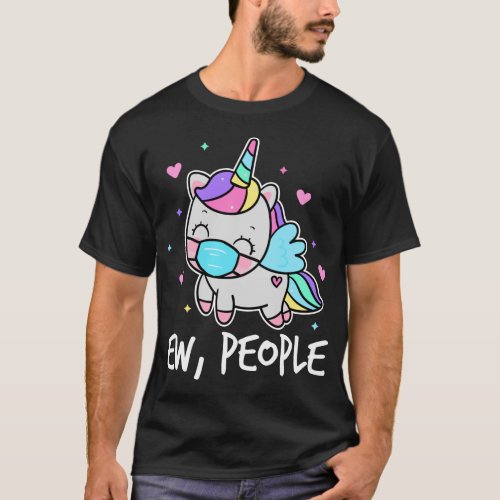 Ew People Social Distancing Unicorn Introvert T_Shirt