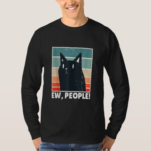 Ew People T  With Vintage   Cat   Joke Sarcastic T_Shirt