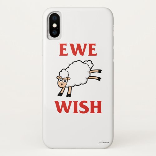 Ewe Wish iPhone X Case