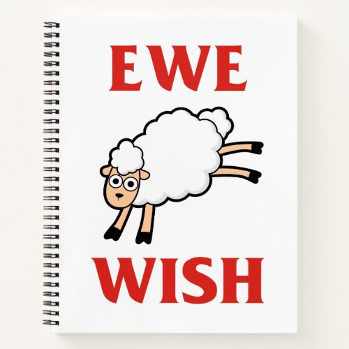 Ewe Wish Notebook