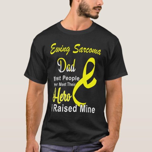 Ewing Sarcoma Awareness Dad Yellow Ribbon Father S T_Shirt