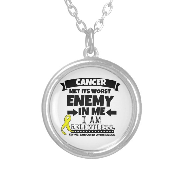 Ewing Sarcoma Cancer Met Its Worst Enemy in Me Silver Plated Necklace (Front)