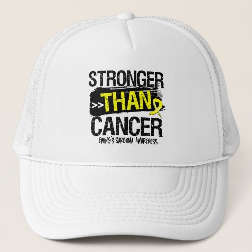 Ewing Sarcoma _ Stronger Than Cancer Trucker Hat