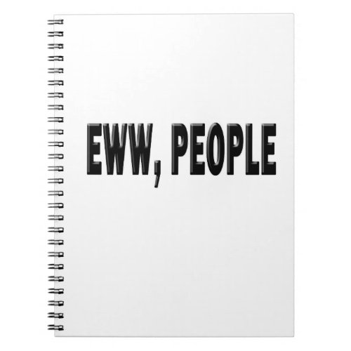 Eww_People Interjection  Notebook