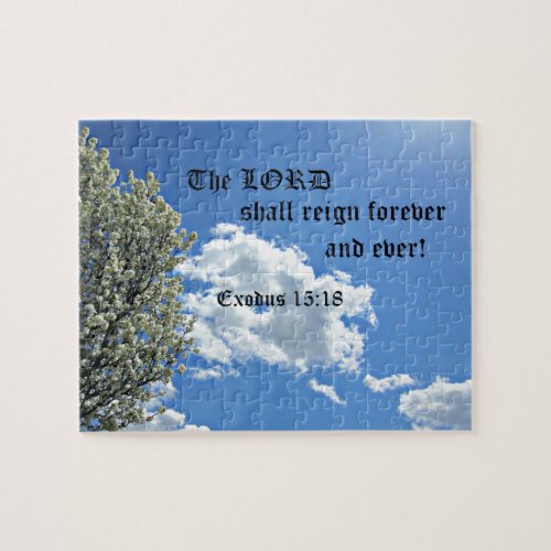 Ex 1518 The Lord shall reign forever and ever Jigsaw Puzzle