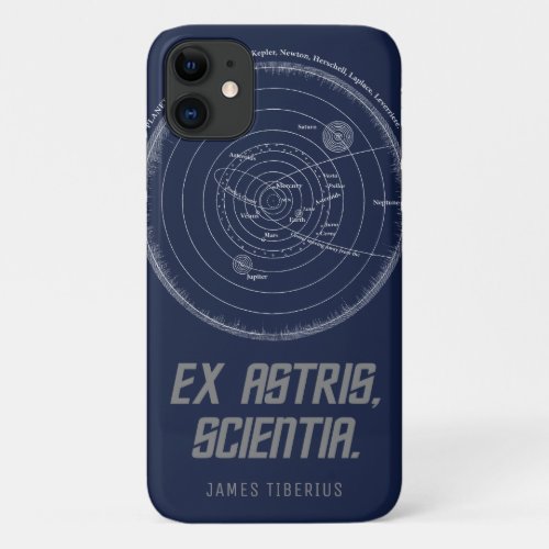 Ex Astris Scientia  From The Stars Knowledge iPhone 11 Case