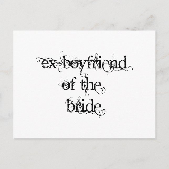 Ex-Boyfriend of the Bride Postcard (Front)