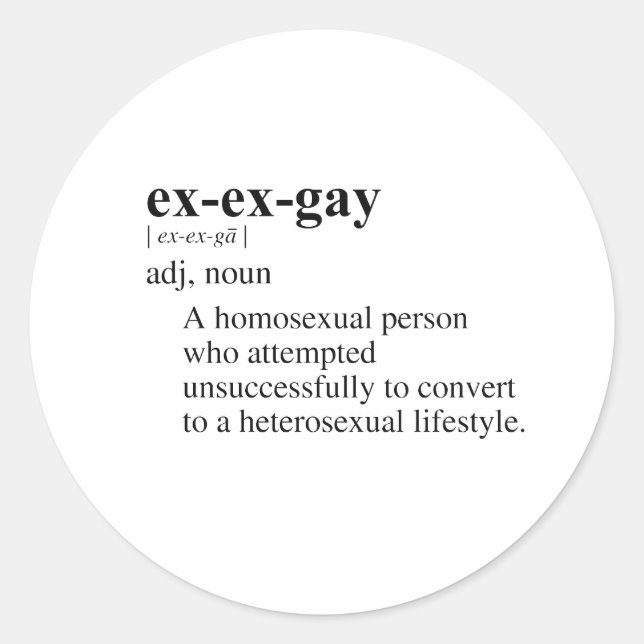 EX-EX-GAY CLASSIC ROUND STICKER (Front)
