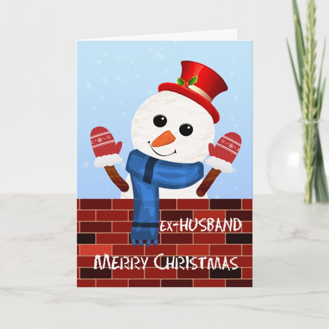 Ex Husband Christmas Snowman Holiday Card (Front)