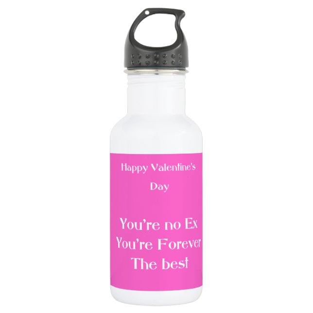 Ex lover valentine's day water bottle (Front)