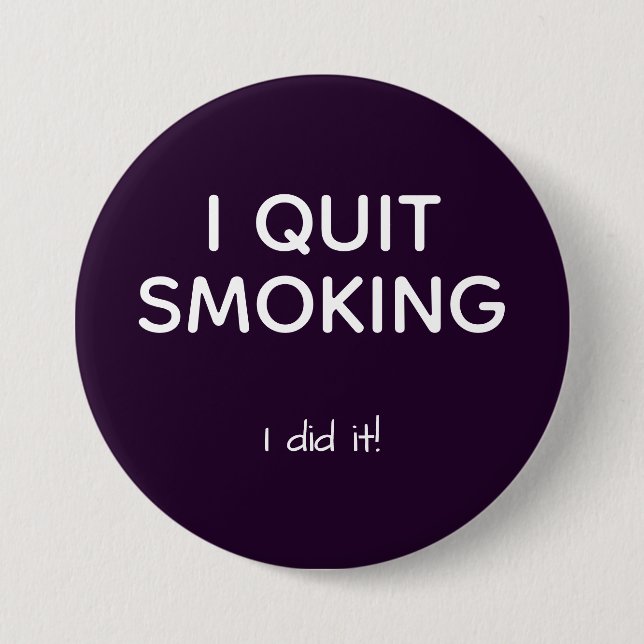 ex smoker quit smoking pinback button (Front)