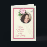 Ex-wife, add a photo,birthday card<br><div class="desc">A beautiful birthday day card that you can make extra special by adding a picture. A pink rose and jeweled frame for you to personalize a card for a ex-wife. A lovely verse inside completes this birthday card for a ex-wife.</div>