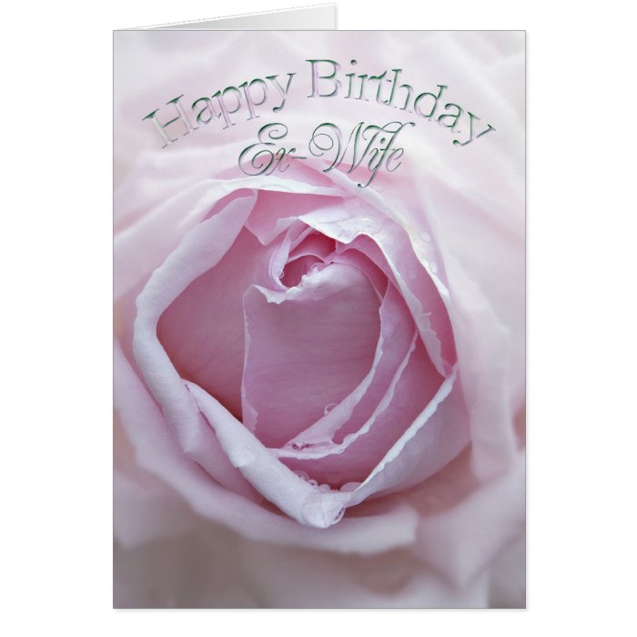 Ex wife, Birthday card with a pink rose
