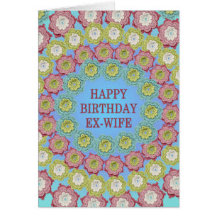 Ex Wife Birthday Crochet Flowers Cards