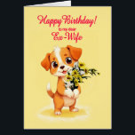 Ex Wife Birthday Puppy and Flowers  Cards<br><div class="desc">A cute birthday card for an ex-wife. A cuddly puppy holding a bunch of flowers and saying 'Happy Birthday'. Celebrate a birthday with this irresistible card showcasing a sweet puppy holding a bunch of daisy flowers,  perfect for melting hearts.</div>