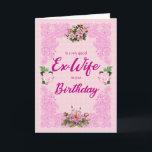 Ex Wife Birthday with Pink Roses Card<br><div class="desc">A pretty birthday card for an ex-wife. An elegant tracery in pink sets of the four pink roses. The background is a pale pink pattern of flowers. A lovely card to send to an ex-wife on her birthday.</div>