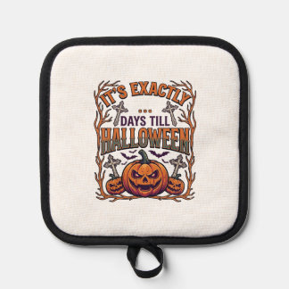 Exactly Days Till Halloween Jack Lantern Bats_1 Pot Holder