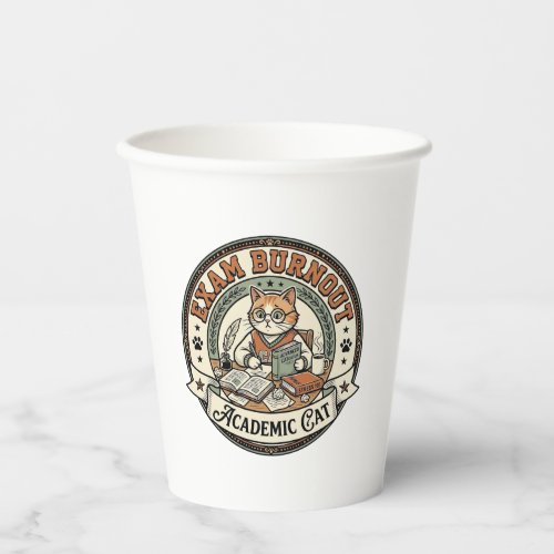 Exam Burnout Academic Cat Exam Burnout Academic Ca Paper Cups