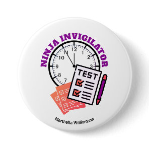 Exam Officer NINJA INVIGILATOR Teacher Button