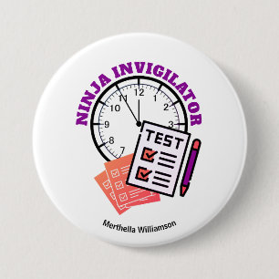 Exam Officer NINJA INVIGILATOR Teacher Button