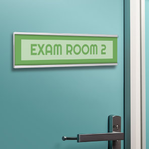 Exam Room Dentist Doctor Office can edit green Door Sign