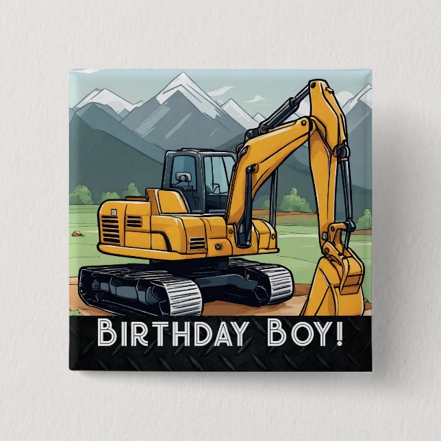 Excavator Construction Equipment Digger Birthday  Button (Front)
