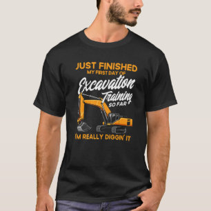 Excavator Construction Worker Operator Excavation T-Shirt