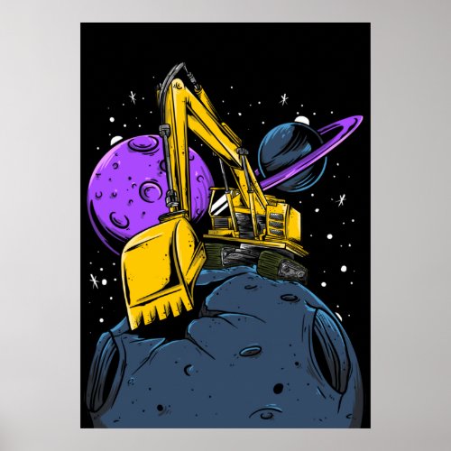 Excavator Funny Moon Poster