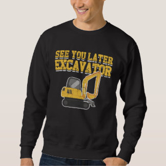 Excavator Kids Boys Toddler Excavator Dig  Heavy E Sweatshirt