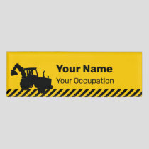 Excavator Name Tag
