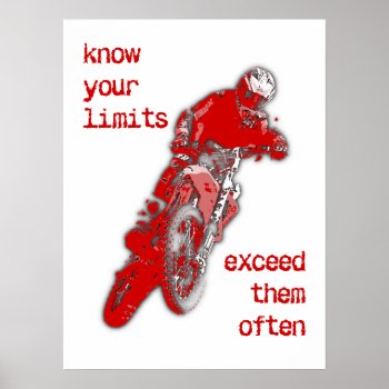 Exceed Your Limits Dirt Bike Motocross Poster by allanGEE at Zazzle