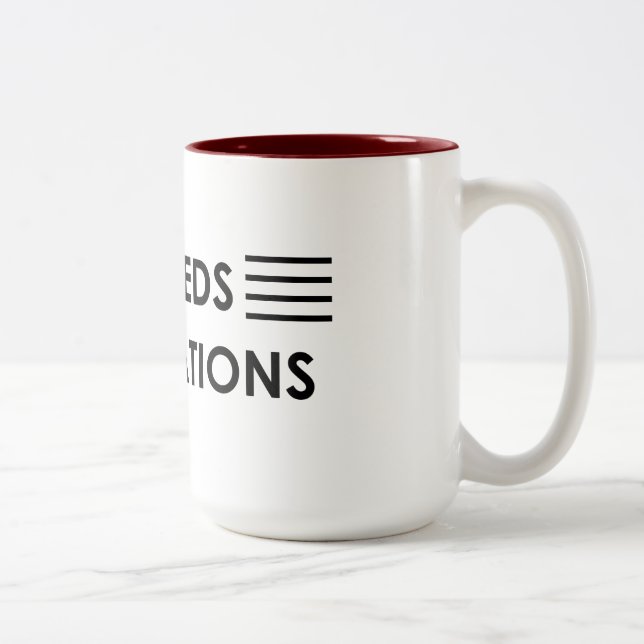 “Exceeds expectations " Two-Tone Coffee Mug (Right)