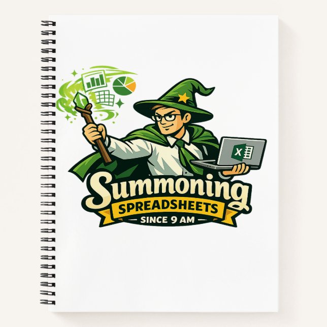 Excel Wizard – Summoning Spreadsheets Since 9 AM F Notebook (Front)