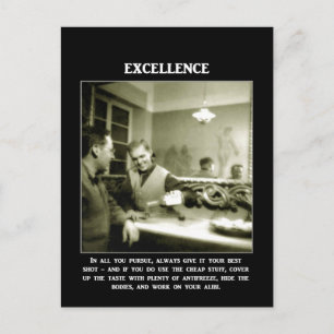 excellence-in-all-you-pursue-always-give-it-your postcard