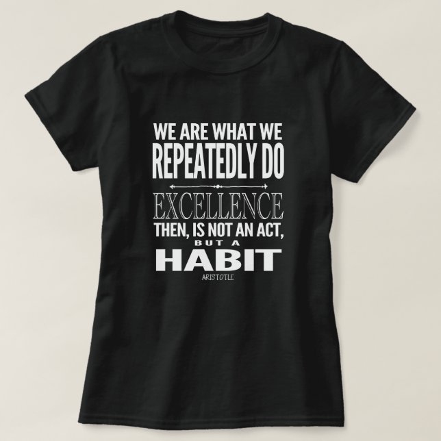 Excellence Inspirational Quote White Typography T-Shirt (Design Front)